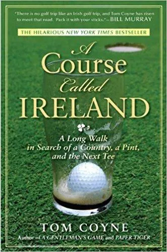 A Course Called Ireland